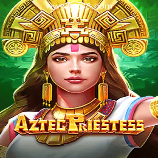 Discover the Exciting World of AztecPriestess Slots