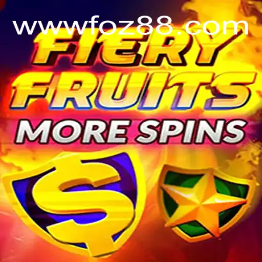 Discover the Thrills of FieryFruitsMoreSpins at foz88.COM: Brazil's Premier Slot Game