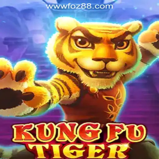 Exploring the World of 'KungFuTiger' and Its Connection to Foz88.COM Oficial Slots Brasil #1