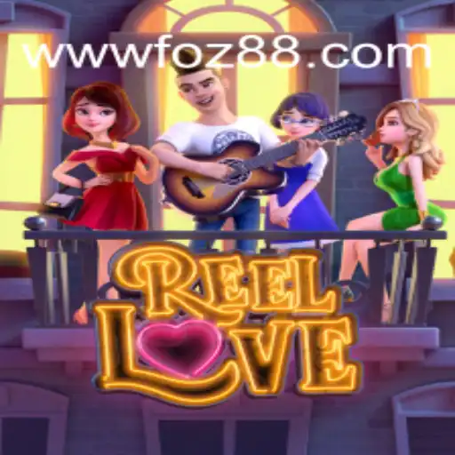 Explore the Thrilling World of ReelLove: Foz88.COM Oficial Slots Brasil #1