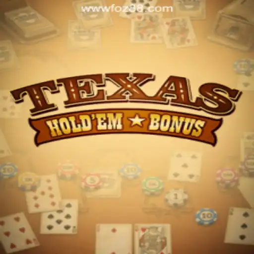 Exploring Texas Hold'em Bonus: The Thrill of Poker Meets Strategy